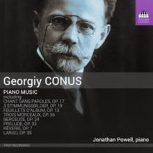 Georgiy Conus: Piano Music