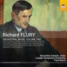 Richard Flury: Orchestral Music