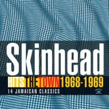 Skinhead Hits the Town 1968-1969