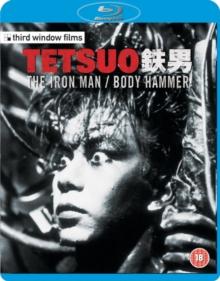 Tetsuo - The Iron Man/Tetsuo 2 - Bodyhammer