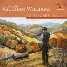 Ralph Vaughan Williams: Folk Songs