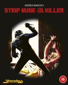 Strip Nude For Your Killer