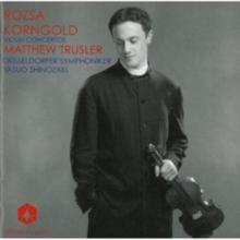 Rozsa/Korngold: Violin Concertos