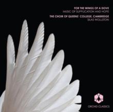 For The Wings Of A Dove: Music Of Supplication And Hope