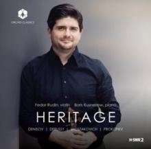 Fedor Rudin/Boris Kusnezow: Heritage