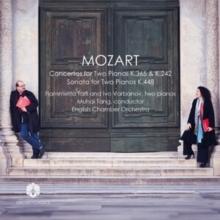 Mozart: Concertos for Two Pianos K365 & K242/...