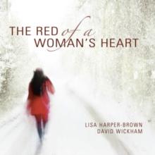 The Red of a Woman's Heart