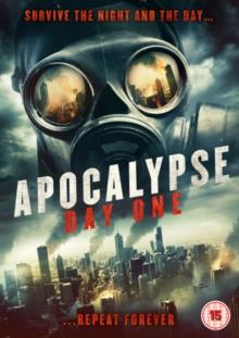 Apocalypse Day One