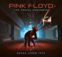 The Travel Sequence: Live in Japan 1972