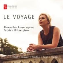 Alexandra Lowe: Le Voyage