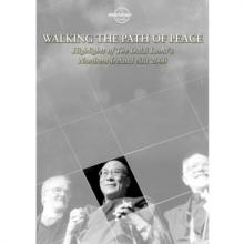 H.H. The Dalai Lama: Walking the Path of Peace