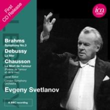 Brahms: Symphony No. 3/Debussy: La Mer/...