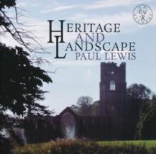 Paul Lewis: Heritage and Landscape