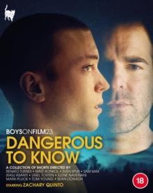 Boys On Film 23 - Dangerous to Know