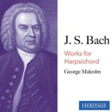 J.S. Bach: Works for Harpsichord