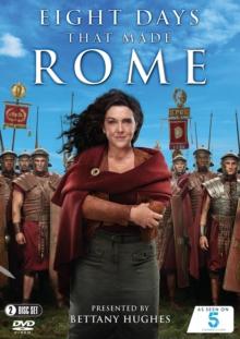 Eight Days That Made Rome