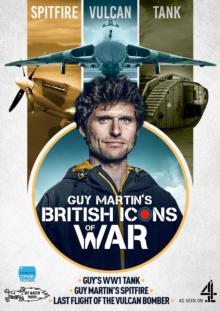 Guy Martin's British Icons of War