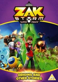 Zak Storm: Super Pirate - Origins and Other Stories