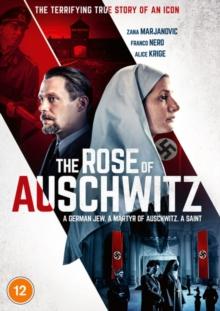 The Rose of Auschwitz