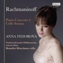 Rachmaninoff: Piano Concerto 2/Cello Sonata