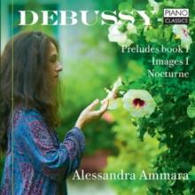 Debussy: Preludes Book I/Images I/Nocturne