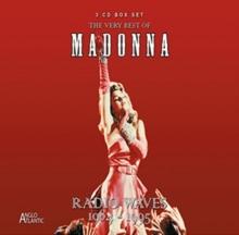 The Very Best Of Madonna: Radio Waves 1984-1995