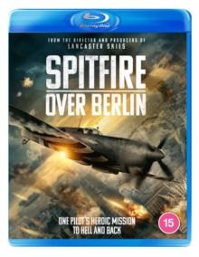 Spitfire Over Berlin