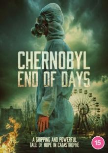 Chernobyl: End of Days