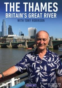 Britain's Greatest River With Tony Robinson