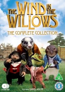 The Wind in the Willows: The Complete Collection