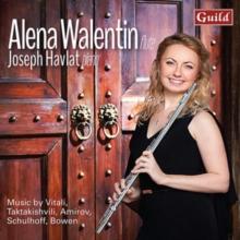 Alena Walentin/Joseph Havlat: Music By Vitali, Taktakishvili...