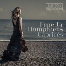 Fenella Humphreys: Caprices