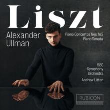 Liszt: Piano Concertos Nos. 1 & 2/Piano Sonata (NAD 2022)