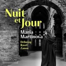 Maria Martinova: Nuit Et Jour