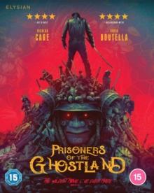 Prisoners Of The Ghostland