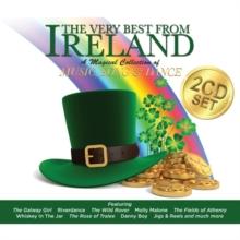 The Very Best from Ireland: A Magical Collection of Music, Song and Dance