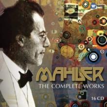 Gustav Mahler: The Complete Works