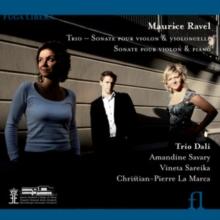 Maurice Ravel: Trio/Sonate Pour Violon Et Violoncelle/..