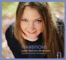 Transitions: Dussek/Beethoven/Mendelssohn