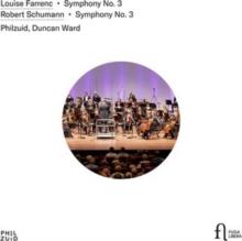 Louise Farrenc: Symphony No. 3/Robert Schumann: Symphony No. 3