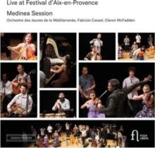 Medinea Session: Live At Festival D'Aix-en-Provence