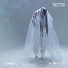 Collectif9: Rituls