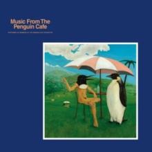 Music from the Penguin Cafe