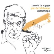 Jean-Luc Fafchamps: Carnets De Voyage