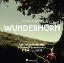 Gustav Mahler: Wunderhorn