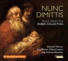 Nunc Dimittis: Music from the Dben Collection