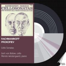 Rachmaninoff/Prokofiev: Cello Sonatas