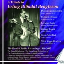 A Tribute to Erling Blndal Bengtsson: The Danish Radio Recordings 1966-2002