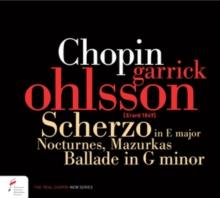 Chopin: Scherzo in E Major/Nocturnes/Mazurkas/Ballade in G Minor: Erard Piano Version 1849