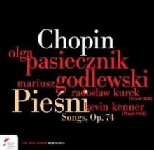 Chopin: Piesni Songs, Op. 74